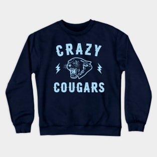 Crazy Cougars Crewneck Sweatshirt